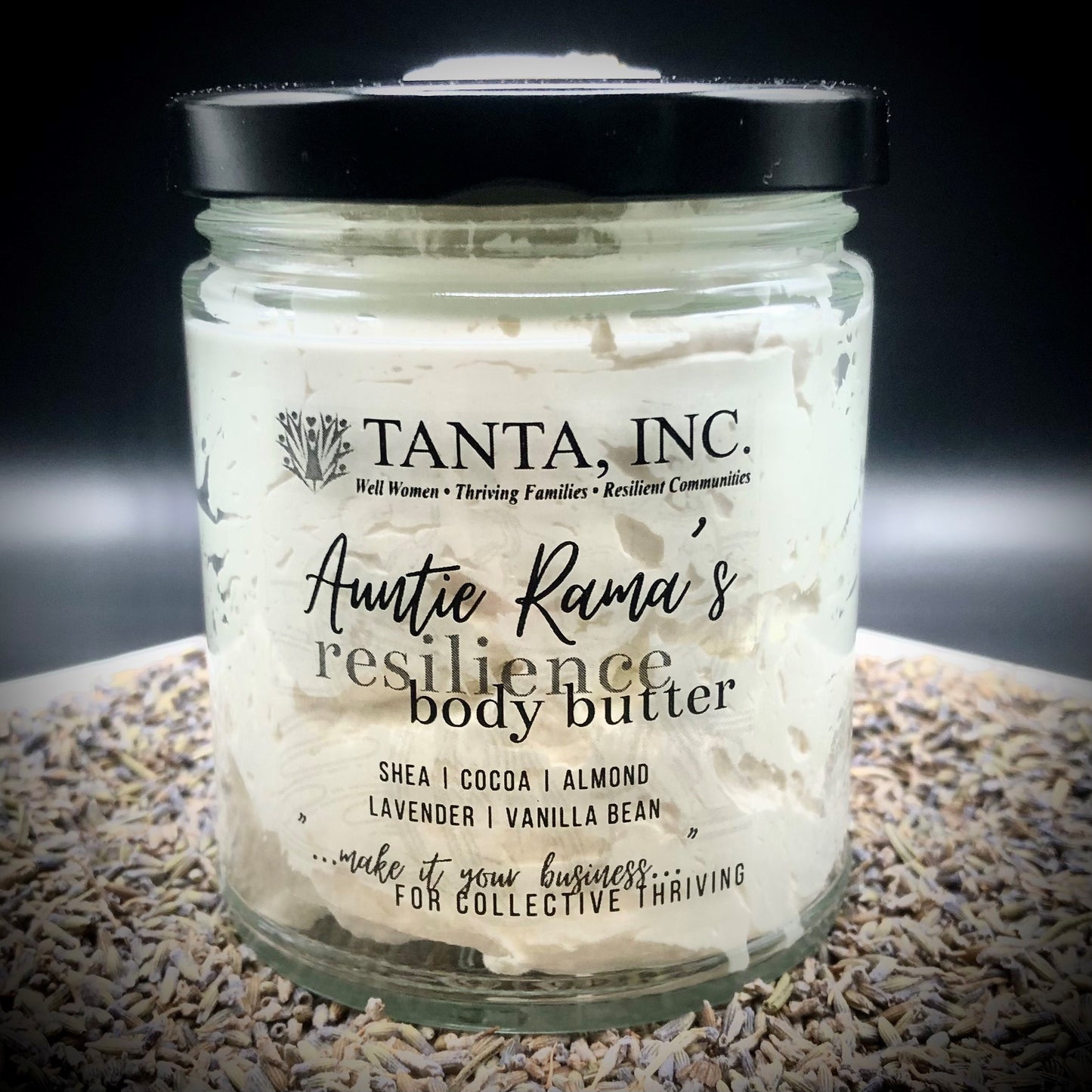 Auntie Rama's Resilience Body Butter & TANTA, Inc. Fundraiser