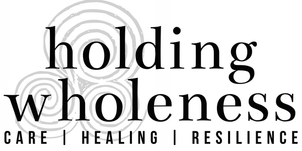 Holding Wholeness